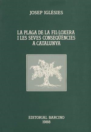 PLAGA DE LA FIL·LOXERA, LA | 9788472266131 | IGLESIAS, JOSEP