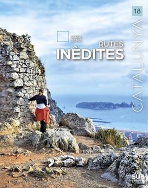 CATALUNYA. RUTES INEDITES | 9788482168234 | RAMIS I VENDRELL, SERGI