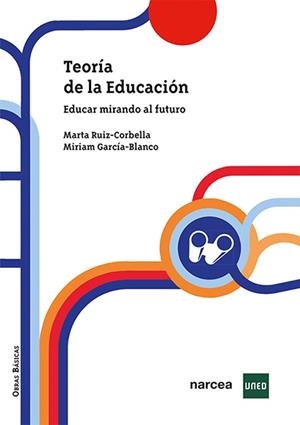 TEORÍA DE LA EDUCACIÓN | 9788427729773 | RUIZ-CORBELLA, MARTA
