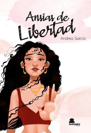 ANSIAS DE LIBERTAD | 9788412398441 | GARCIA ECHEBERRIA, ANDREA