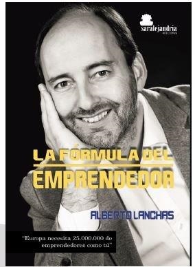 FORMULA DEL EMPRENDEDOR, LA | 9788417409173 | LANCHAS SALADO, ALBERTO