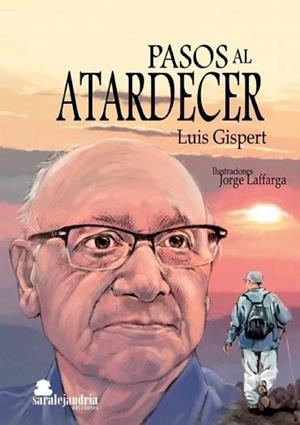 PASOS AL ATARDECER | 9788494716157 | GISPERT MACIEN, LUIS