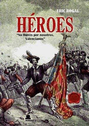 HEROES | 9788417995577 | RODRIGUEZ GALDEANO, ENRIQUE