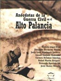 ANECDOTAS DE LA GUERRA CIVIL | 9788494393822 | VARIOS AUTORES