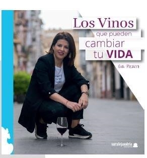 VINOS QUE PUEDEN CAMBIAR TU VIDA, LOS | 9788417995300 | PIZARRO, EVA
