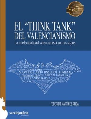 THINK TANK DEL VALENCIANISMO, EL | 9788494742248 | MARTINEZ RODA, FEDERICO