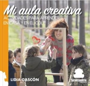 MI AULA CREATIVA | 9788417995515 | GASCON, LIDIA