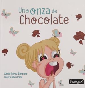 ONZA DE CHOCOLATE, UNA | 9788412397505 | PEREZ SERRANO, SONIA