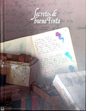 SECRETOS DE BUENA TINTA. RECETAS RECOPILADAS DE LOS MEJORES AUTORES Y ARTISTAS | 9788445140024 | SÁNCHEZ HERNANPÉREZ, ARSENIO