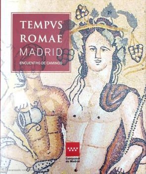 TEMPUS ROMAE. ENCUENTRO DE CAMINOS | 9788445139776 | VARIOS AUTORES