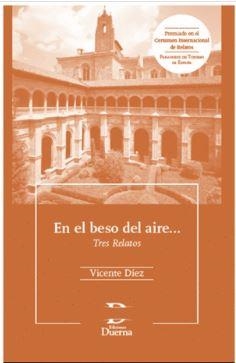 EN EL BESO DEL AIRE... | 9788494586200 | DIEZ, VICENTE