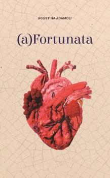 (A) FORTUNATA | 9789873861376 | ADAMOLI, AGUSTINA
