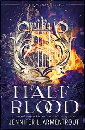 HALF BLOOD. FIRST COVENANT NOVEL | 9781444797992 | ARMENTROUT, JENNIFER L.