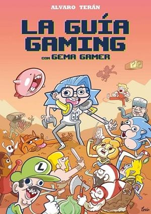 GUÍA GAMING, LA | 9788418419812 | TERÁN SERRANO, ÁLVARO