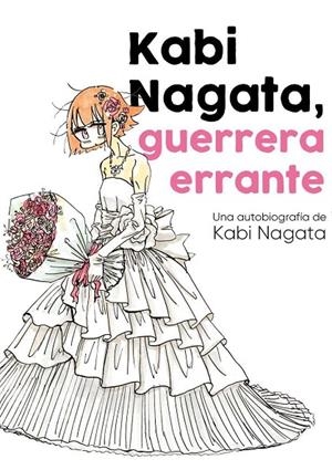 KABI NAGATA, GUERRERA ERRANTE | 9788418419744 | NAGATA, KABI