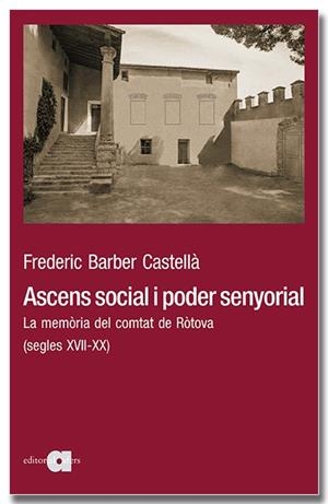 ASCENS SOCIAL I PODER SENYORIAL | 9788418618437 | BARBER CASTELLÀ, FREDERIC