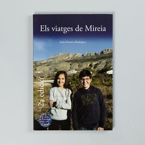 VIATGES DE MIREIA, ELS | 9788494817533 | NAVARRO RODRÍGUEZ, JESÚS