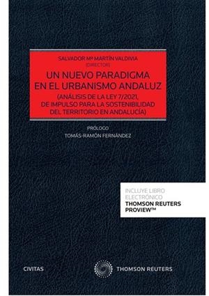 NUEVO PARADIGMA EN EL URBANISMO ANDALUZ, UN (PAPEL + E-BOOK) | 9788411256704 | MARTÍN VALDIVIA, SALVADOR Mª