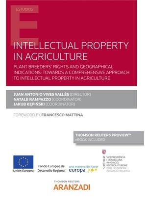 INTELLECTUAL PROPERTY IN AGRICULTURE (PAPEL + E-BOOK) | 9788413099798 | VIVES-VALLÉS, JUAN ANTONIO