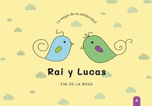 RAI Y LUCAS | 9788419603302 | DE LA ROSA, EVA