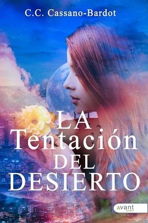 TENTACIÓN DEL DESIERTO, LA | 9788419584182 | CASSANO-BARDOT, C. C.