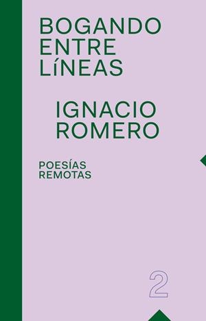 BOGANDO ENTRE LÍNEAS | 9788412589160 | ROMERO, IGNACIO