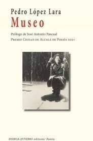 MUSEO | 9788412574555 | LOPEZ LARA, PEDRO