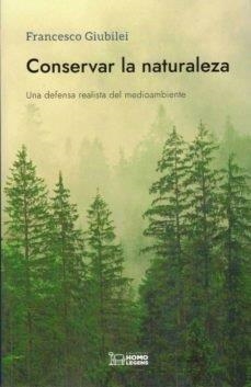 CONSERVAR LA NATURALEZA | 9788419349057 | GIUBILEI, FRANCESCO