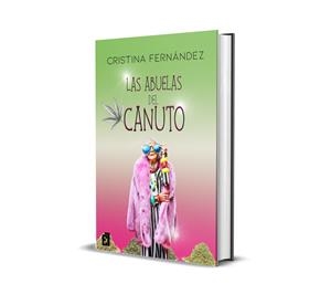 ABUELAS DEL CANUTO, LAS | 9788418748615 | FERNANDEZ, CRISTINA