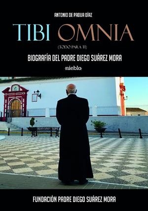 TIBI OMNIA | 9788412569230 | DE PADUA DÍAZ, ANTONIO