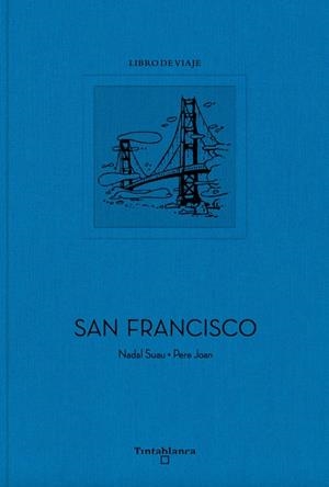 SAN FRANCISCO | 9788412220384 | JOAN, PERE / SUAU, NADAL