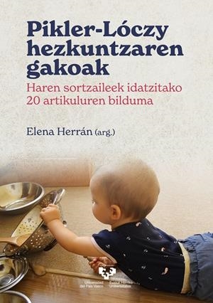 PIKLER-LOCZY HEZKUNTZAREN GAKOAK | 9788413194875