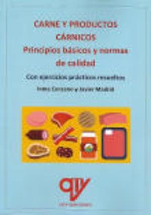 CARNES Y PRODUCTOS CÁRNICOS. PRINCIPIOS BÁSICOS Y NORMAS DE CALIDAD | 9788412643305 | CENZANO DEL CASTILLO, INMACULADA / MADRID CENZANO, JAVIER