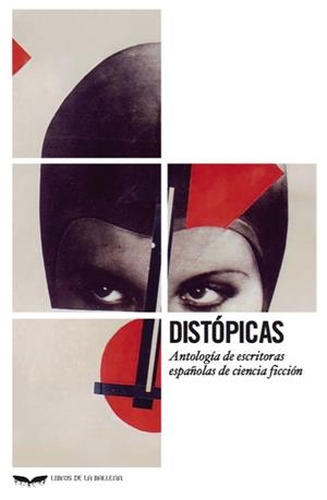 DISTÓPICAS | 9788483446256 | VARIOS AUTORES