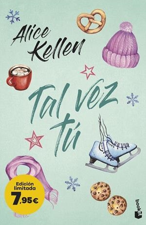 TAL VEZ TÚ (SERIE TÚ 1) | 9788408267478 | KELLEN, ALICE