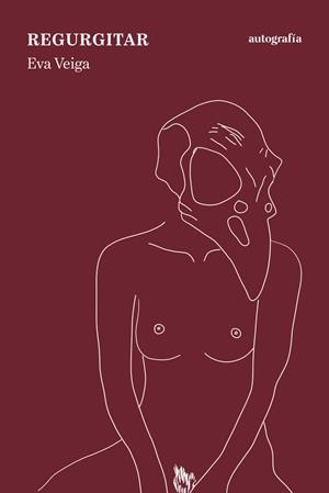 REGURGITAR | 9788419445841 | VEIGA, EVA