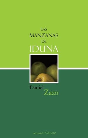 MANZANAS DE IDUNA, LAS | 9788412600032 | ZAZO GIL, DANIEL