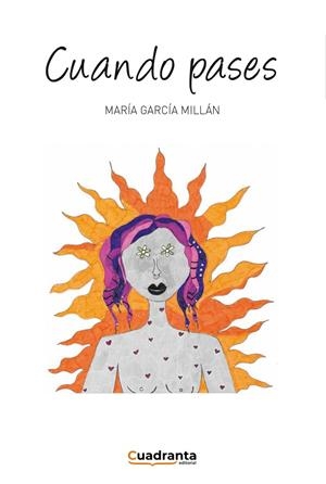 CUANDO PASES | 9788419556066 | GARCÍA MILLÁN, MARÍA