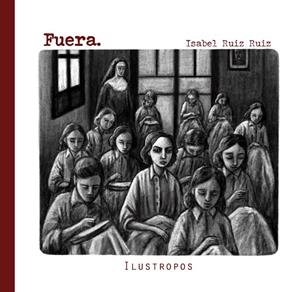FUERA. | 9788409455539 | RUIZ RUIZ, ISABEL