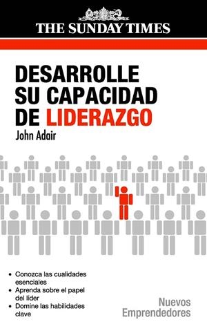DESARROLLE SU CAPACIDAD DE LIDERAZGO | 9788497842211 | ADAIR, JOHN