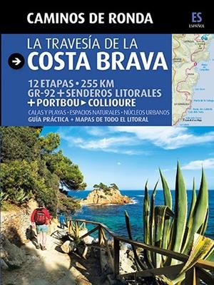 TRAVESSA DE LA COSTA BRAVA, LA [ED. ESPAÑOL] | 9788484784180 | LARA, SERGI/PUIG CASTELLANO, JORDI