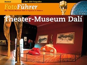 FOTOGUIA DALÍ [ED. ALEMANY] | 9788484784272 | AGUER TEIXIDOR, MONTSE/PITXOT SOLER, ANTONI/PUIG CASTELLANO, JORDI