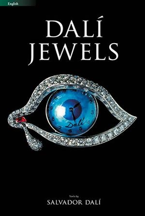 JOIES DALÍ [ED. ANGLÈS] | 9788484785316 | GASULL AVELLÁN, MARTÍ/PIERA, SERGIO