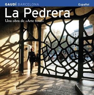 PEDRERA SÈRIE 4, LA [ED. ESPAÑOL] | 9788489815988 | CARANDELL I ROBUSTÉ, JOSEP M./VIVAS ORTIZ, PERE