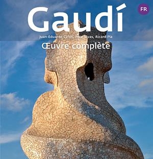 GAUDÍ SÈRIE 4 PLUS [ED. FRANCÈS] | 9788484787419 | CIRLOT LAPORTA, JUAN EDUARDO/PLA BOADA, RICARD/VIVAS ORTIZ, PERE