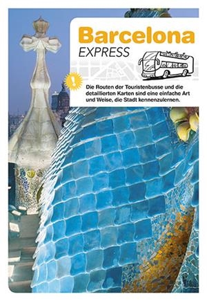 BARCELONA EXPRESS [ED. ALEMANY] | 9788484786498 | LIZ RODRÍGUEZ, JOSEP/VIVAS ORTIZ, PERE
