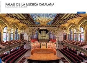 FOTOGUIA PALAU MÚSICA CATALANA [ED. ESPAÑOL] | 9788484782421 | LIZ RODRÍGUEZ, JOSEP/PLA BOADA, RICARD/VIVAS ORTIZ, PERE