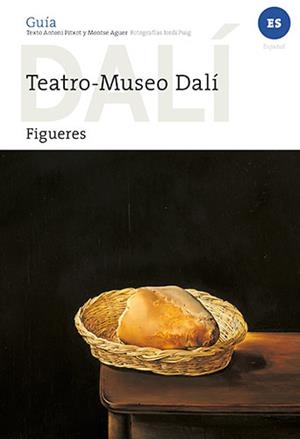 GUIA TEATRE-MUSEU DALÍ [ED. ESPAÑOL] | 9788484787143 | AGUER TEIXIDOR, MONTSE/PITXOT SOLER, ANTONI/PUIG CASTELLANO, JORDI