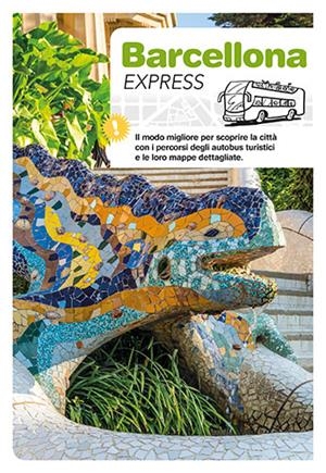 BARCELONA EXPRESS [ED. ITALIÀ] | 9788484786504 | LIZ RODRÍGUEZ, JOSEP/VIVAS ORTIZ, PERE