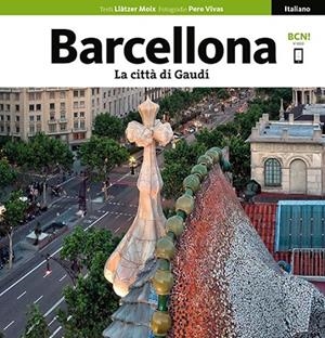 BARCELONA SÈRIE 4+ [ED. ITALIÀ] | 9788484787242 | MOIX PUIG, LLÀTZER/VIVAS ORTIZ, PERE